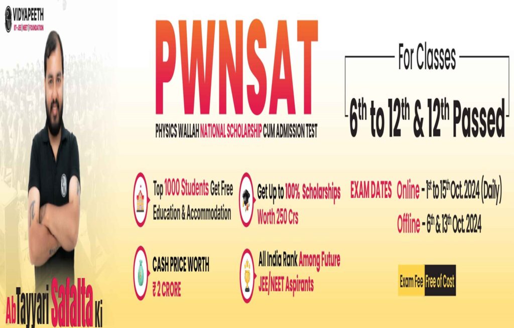 PWNSAT Win upto 100% Scholarship