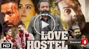 love hostel movie download filmyzilla